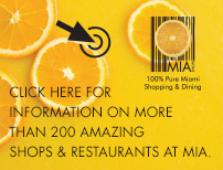 Shopping and Dining @ MIA - click here to view online guide  